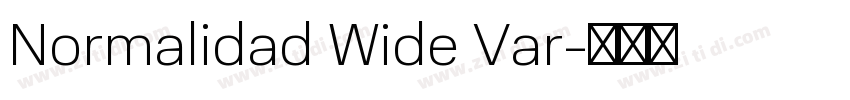 Normalidad Wide Var字体转换 Normalidad Wide Var字体转换